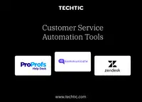 Customer Automation Tools - Techtic