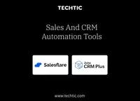 Sales and CRM Automation Tools - Techtic