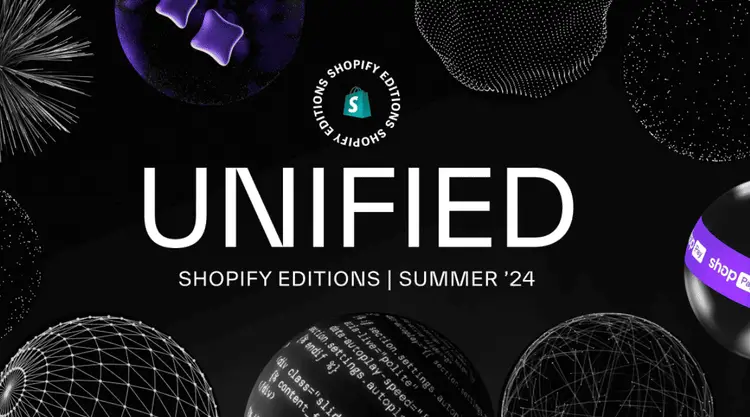 Shopify Summer 2024 Update